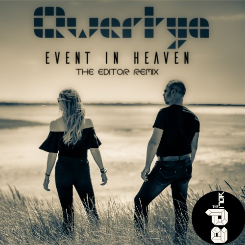 Event in Heaven (The Editor Remix)