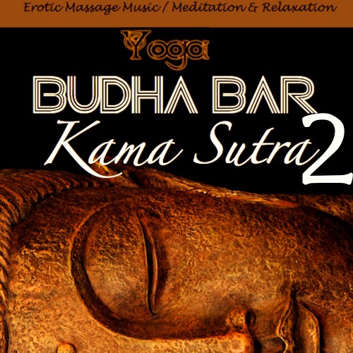 Budha-Bar - Kama Sutra 2 (Erotic Massage Music ; Meditation & Relaxation)
