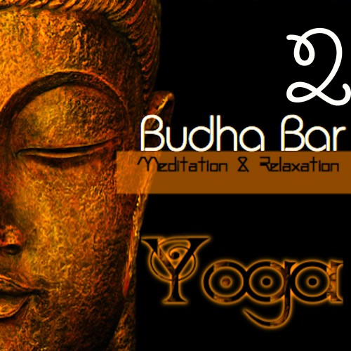 Budha-Bar (Yoga Meditation & Relaxation ) 2